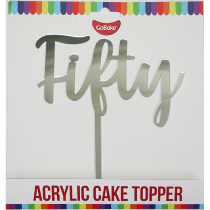 Cake Topper - Fifty (Silver Acrylic) - Cupcake Sweeties