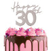 Cake Topper - Happy 30th Silver Metal - Cupcake Sweeties