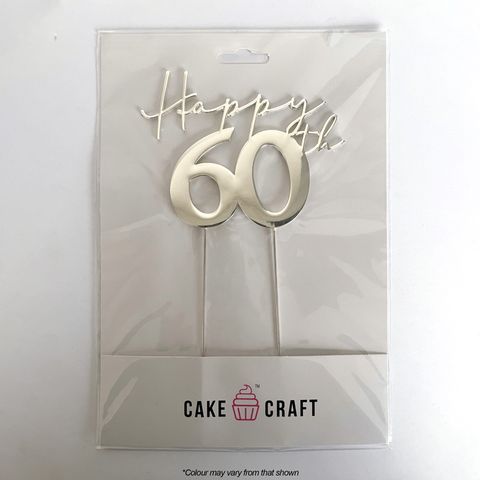 Cake Topper - Happy 60th (Silver Metal) - Cupcake Sweeties
