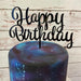 Cake Topper - Happy Birthday (Black Acrylic) - Cupcake Sweeties