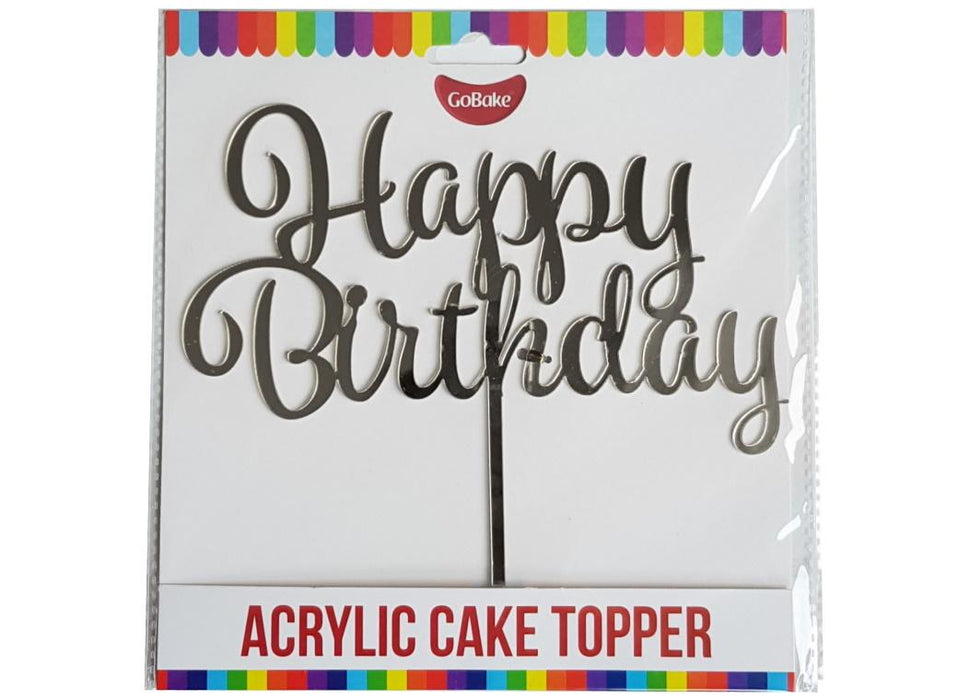 Cake Topper - Happy Birthday (Silver Acrylic) - Cupcake Sweeties