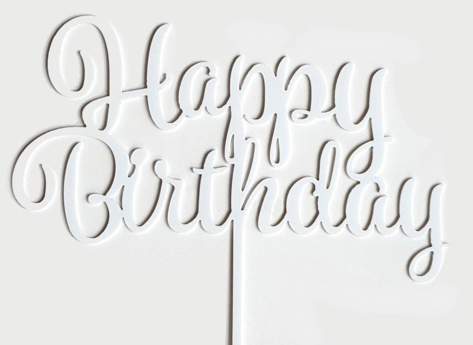 Cake Topper - Happy Birthday (White Acrylic) - Cupcake Sweeties