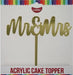 Cake Topper - Mr & Mrs (Gold Acrylic) - Cupcake Sweeties
