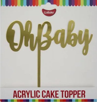 Cake Topper - Oh Baby (Gold Acrylic) - Cupcake Sweeties