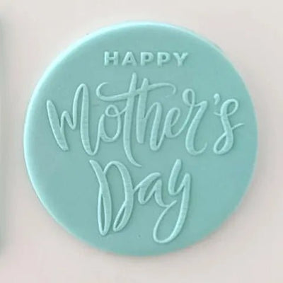 Happy Mother's Day | Debosser - Cupcake Sweeties